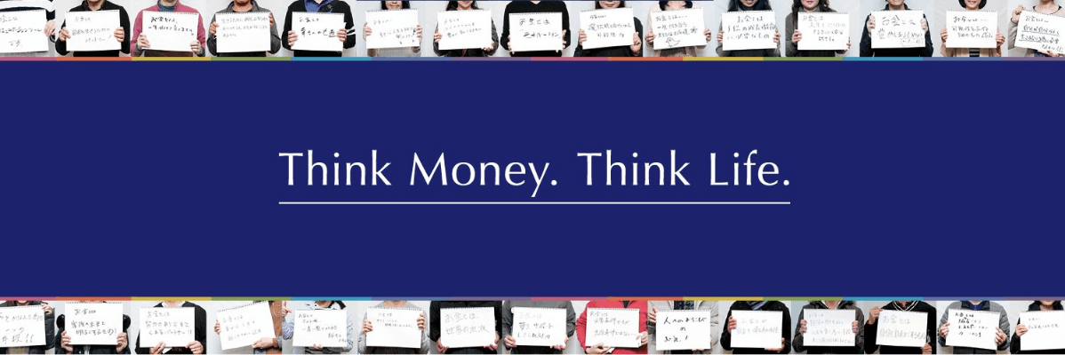 Think money.Think Life.